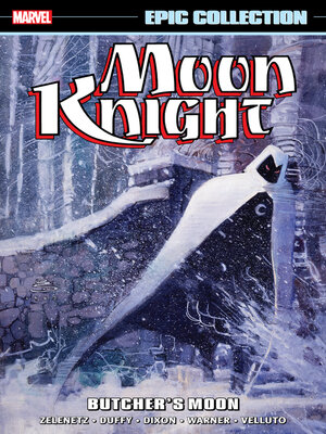 cover image of Moon Knight Epic Collection: Butcher'S Moon